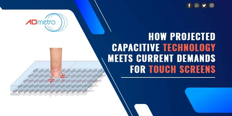 Projected Capacitive Touchscreen